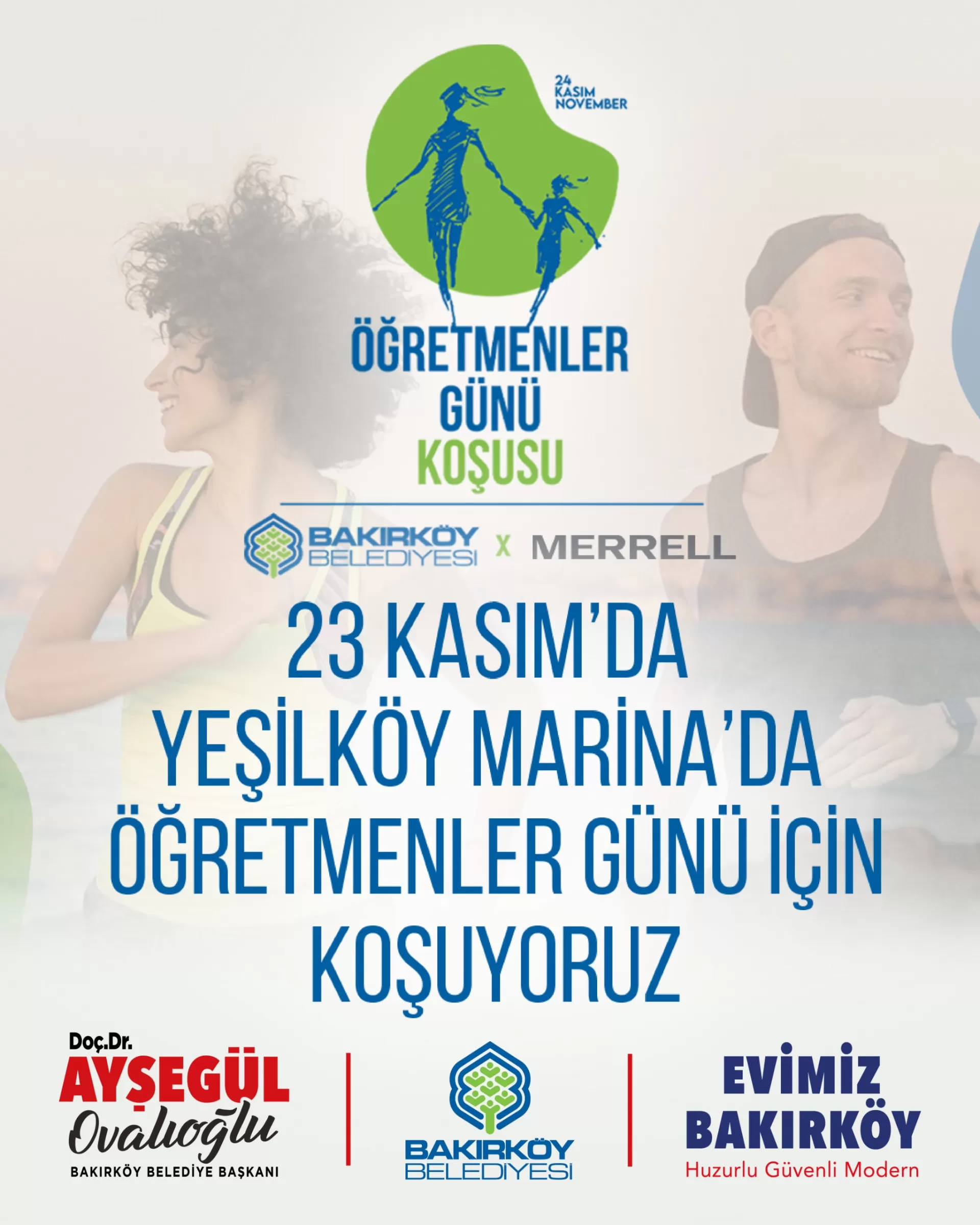 BAKIRKÖY’DE “ÖĞRETMENLER GÜNÜ KOŞUSU” DÜZENLENİYOR