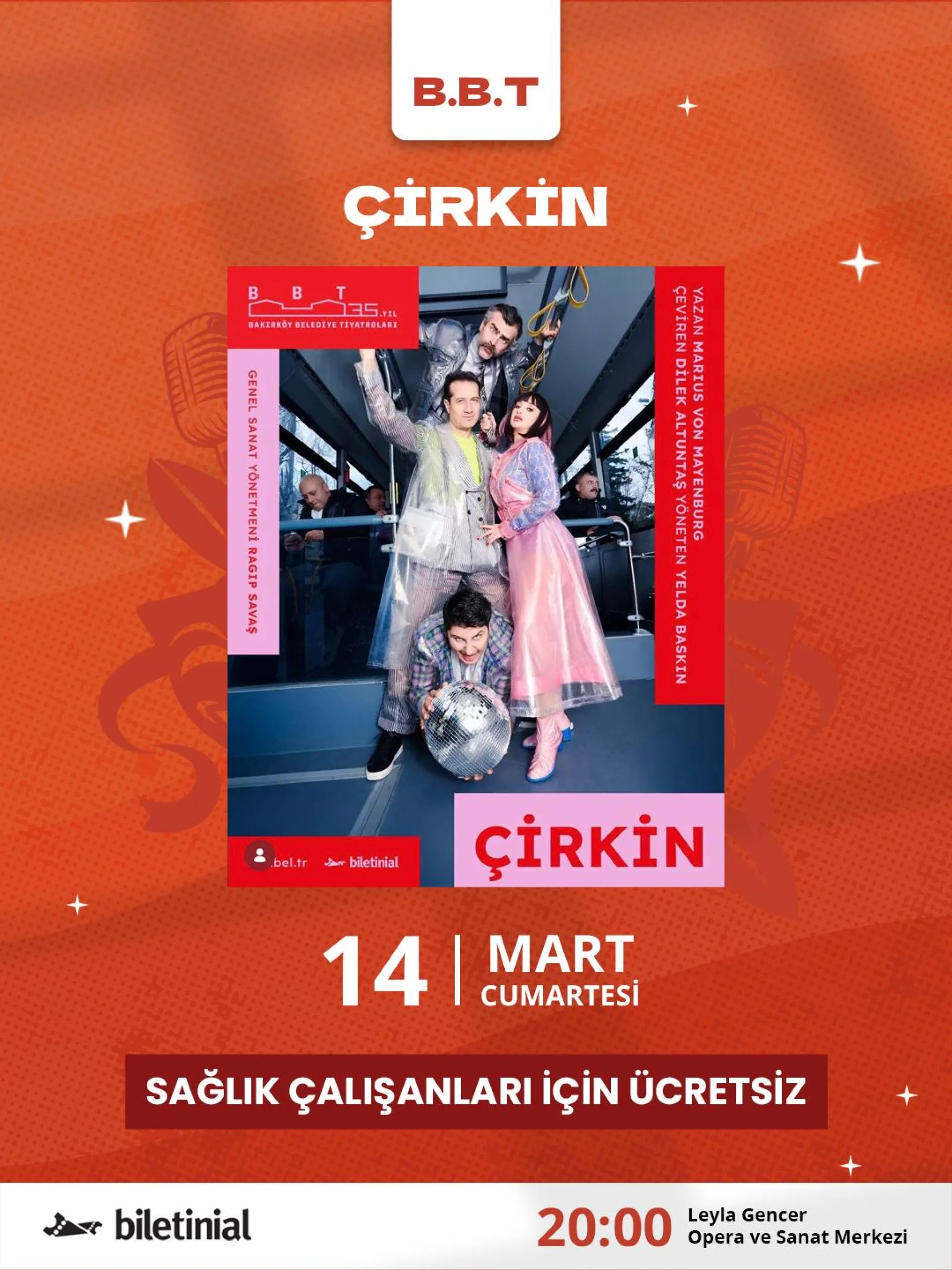 BAKIRKÖY BELEDİYE TİYATROLARI PERDELERİNİ SAĞLIK ÇALIŞANLARI İÇİN AÇIYOR