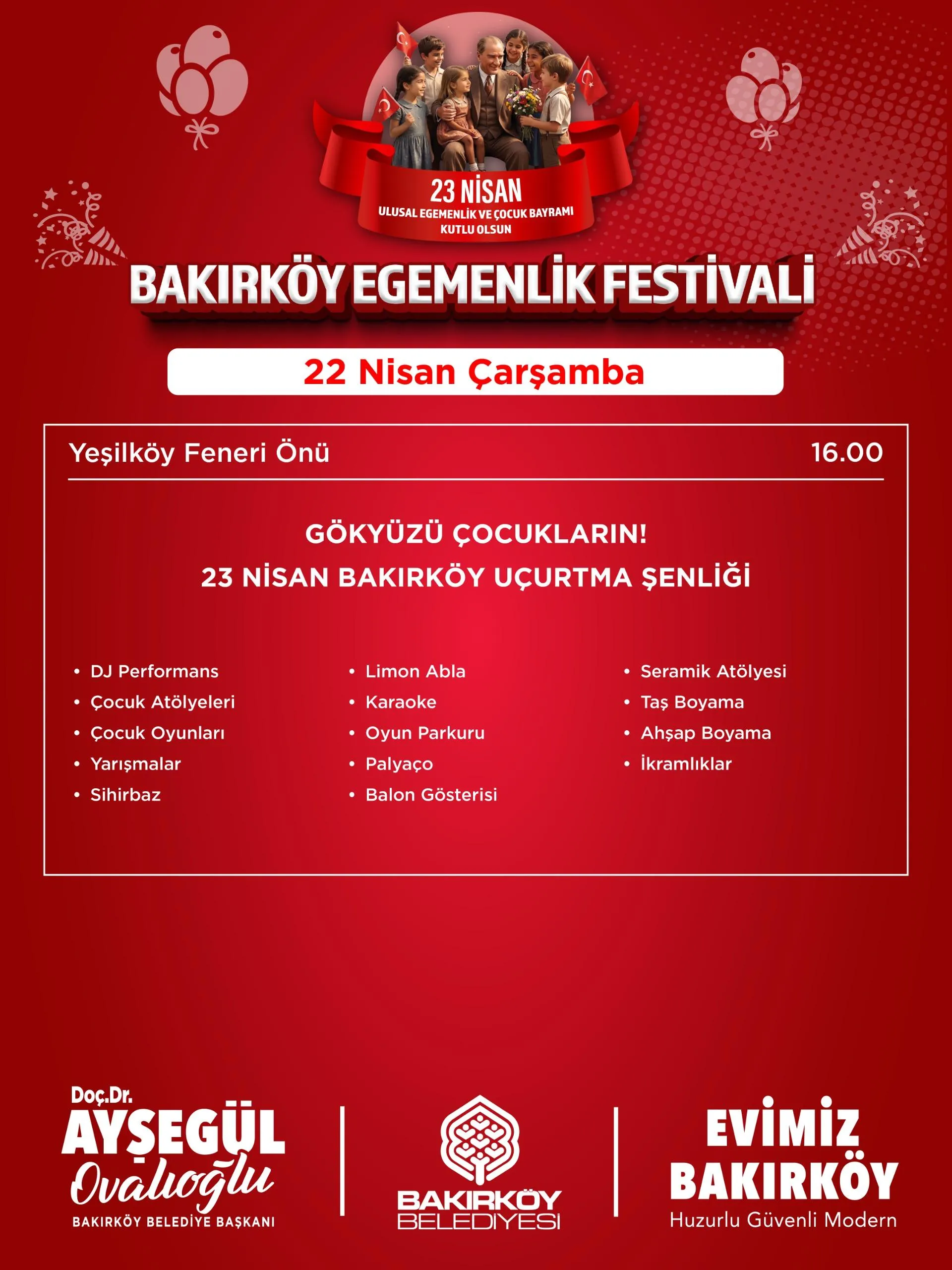 BAKIRKÖY’DE 23 NİSAN COŞKUSU FESTİVALLE YAŞANACAK