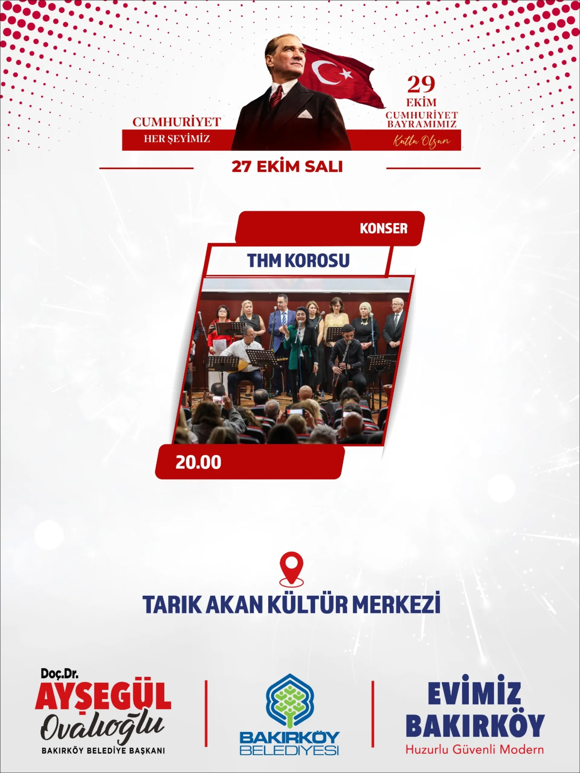 BAKIRKÖY BELEDİYESİ’NDEN CUMHURİYET BAYRAMI’NA ÖZEL DOLU DOLU PROGRAM