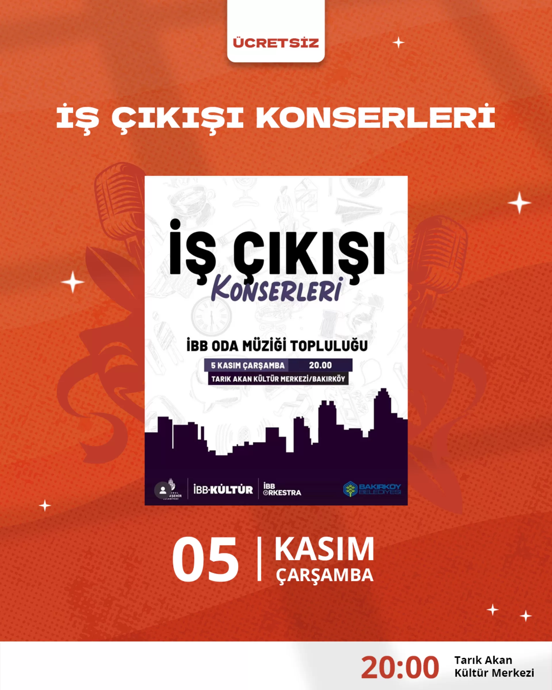 İŞ ÇIKIŞI KONSERLERİ
