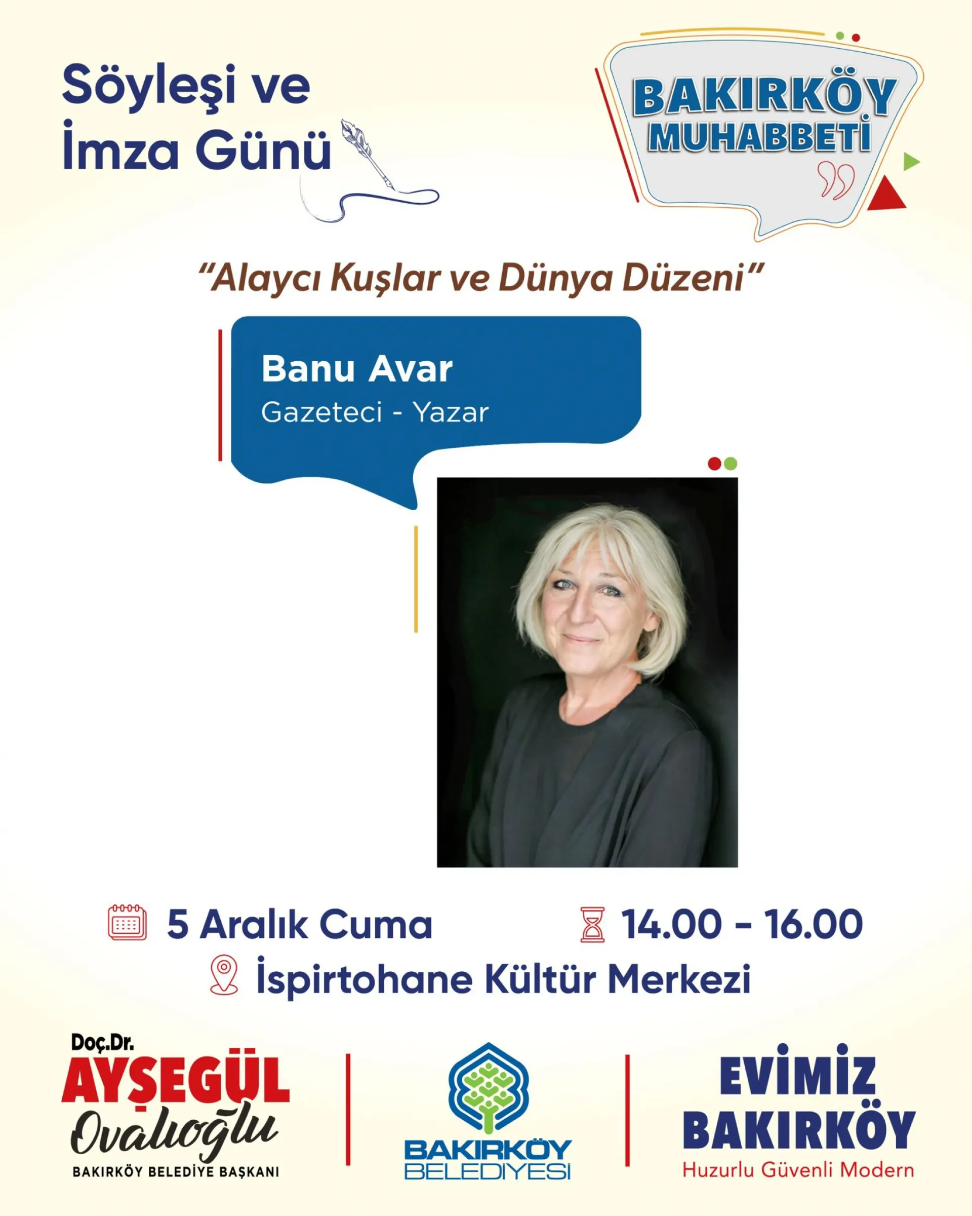 Bakırköy Muhabbeti’nde bu hafta; Gazeteci–Yazar Banu Avar'ı Ağırlıyoruz.