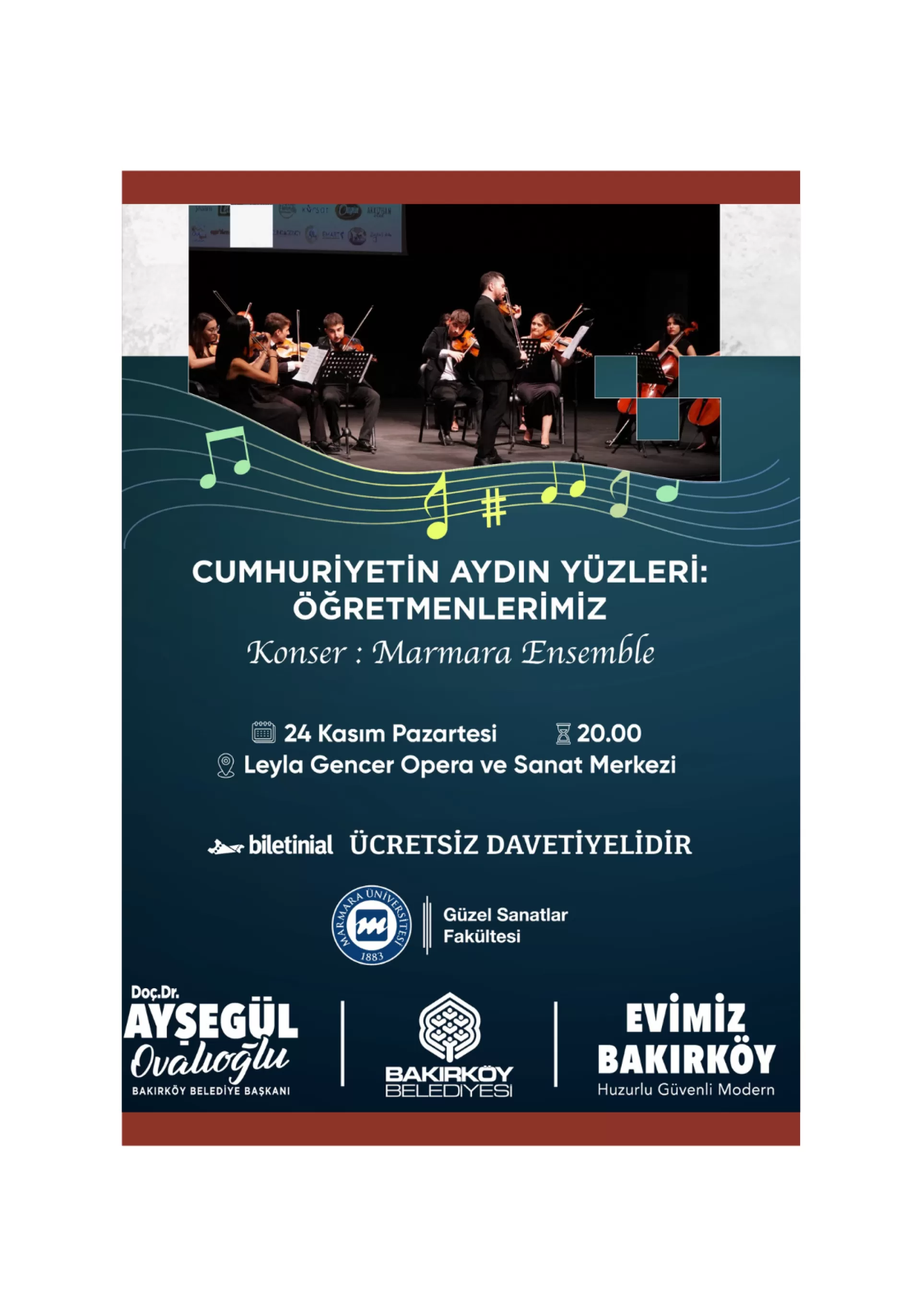 “Cumhuriyetin Aydın Yüzleri: Öğretmenlerimiz” Marmara Ensemble KONSERİ