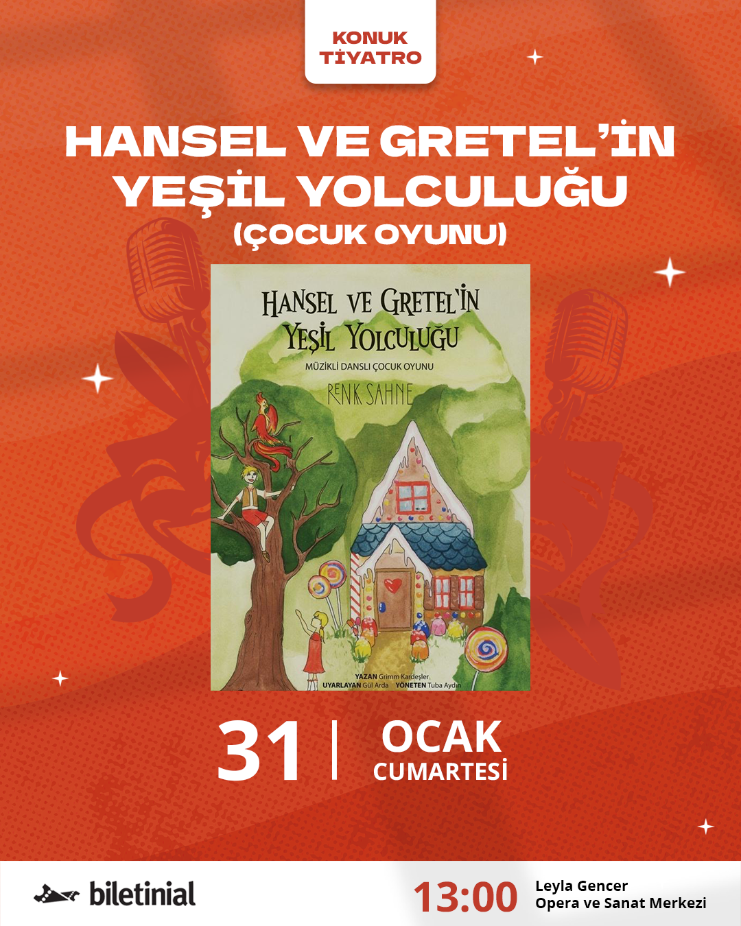 HANSEL VE GRETEL'İN YEŞİL YOLCULUĞU (ÇOCUK OYUNU)