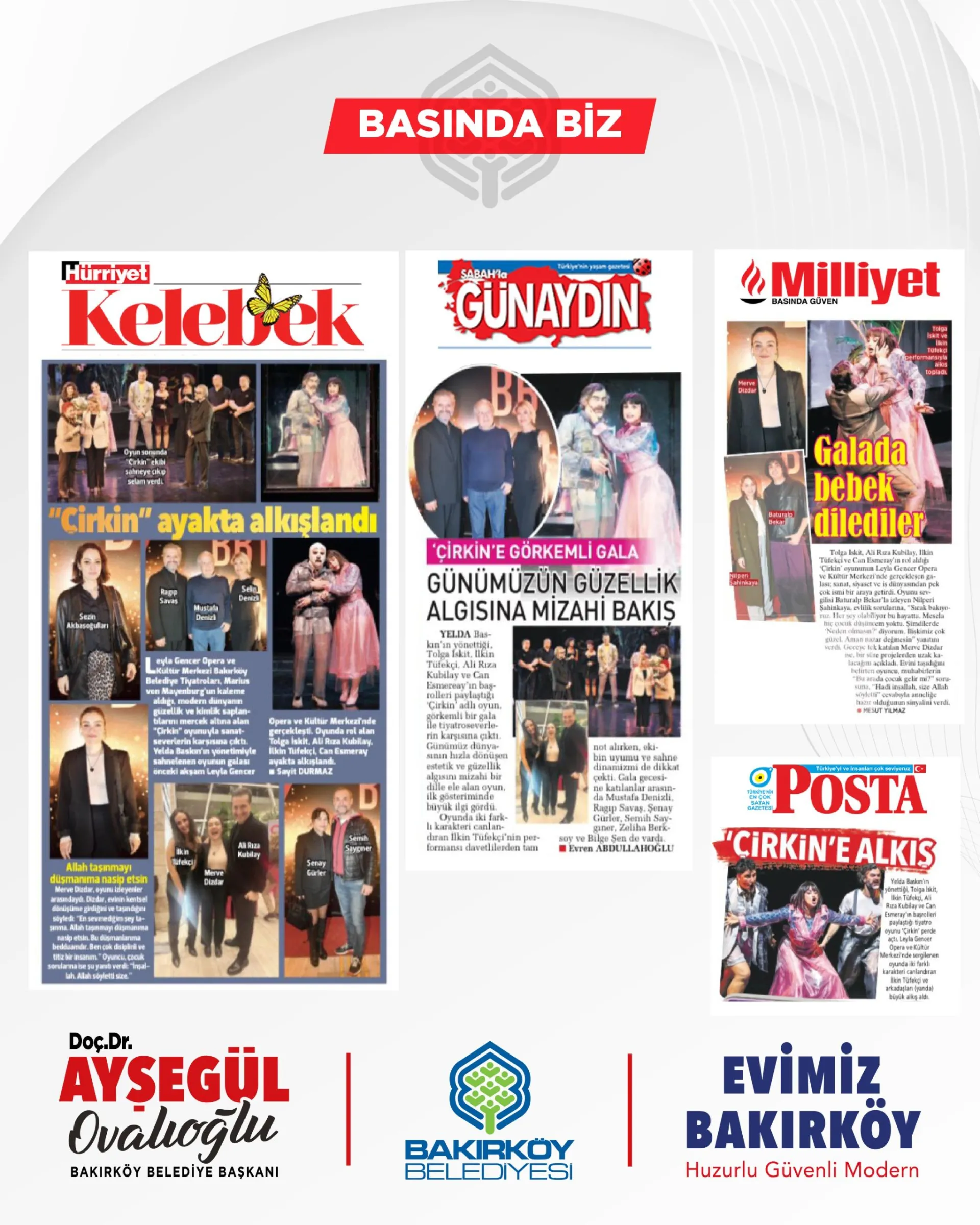 “ÇİRKİN” GALASINDA BAKIRKÖY BELEDİYE TİYATROLARI’NDAN UNUTULMAZ GECE