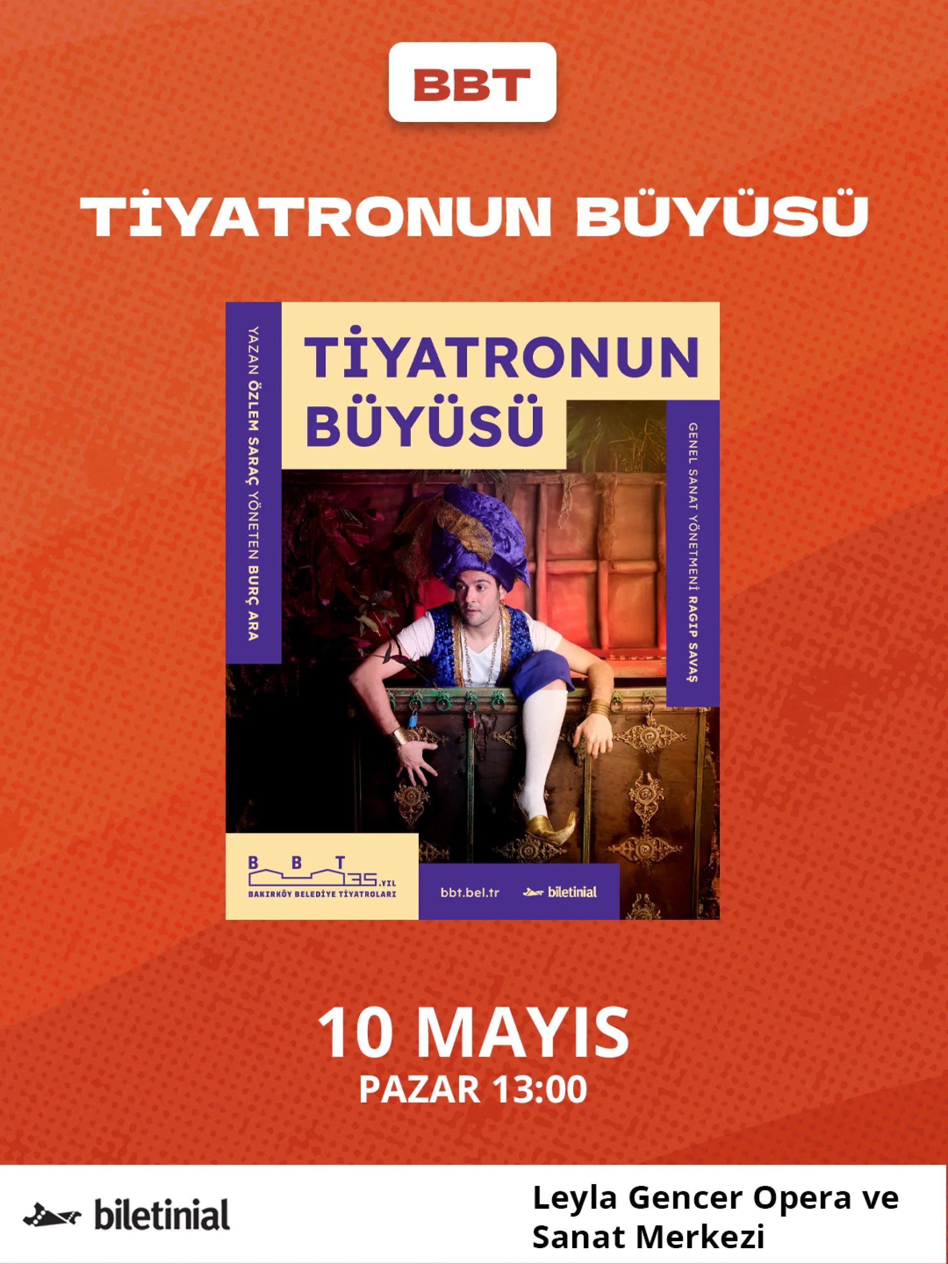 TİYATRONUN BÜYÜSÜ